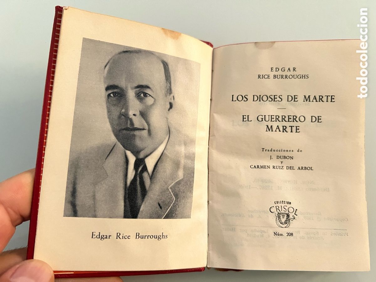 Libros de segunda mano: Los dioses de Marte. El Guerrero de Marte. Edgar Rice Burrouhs. Crisol numero 208.