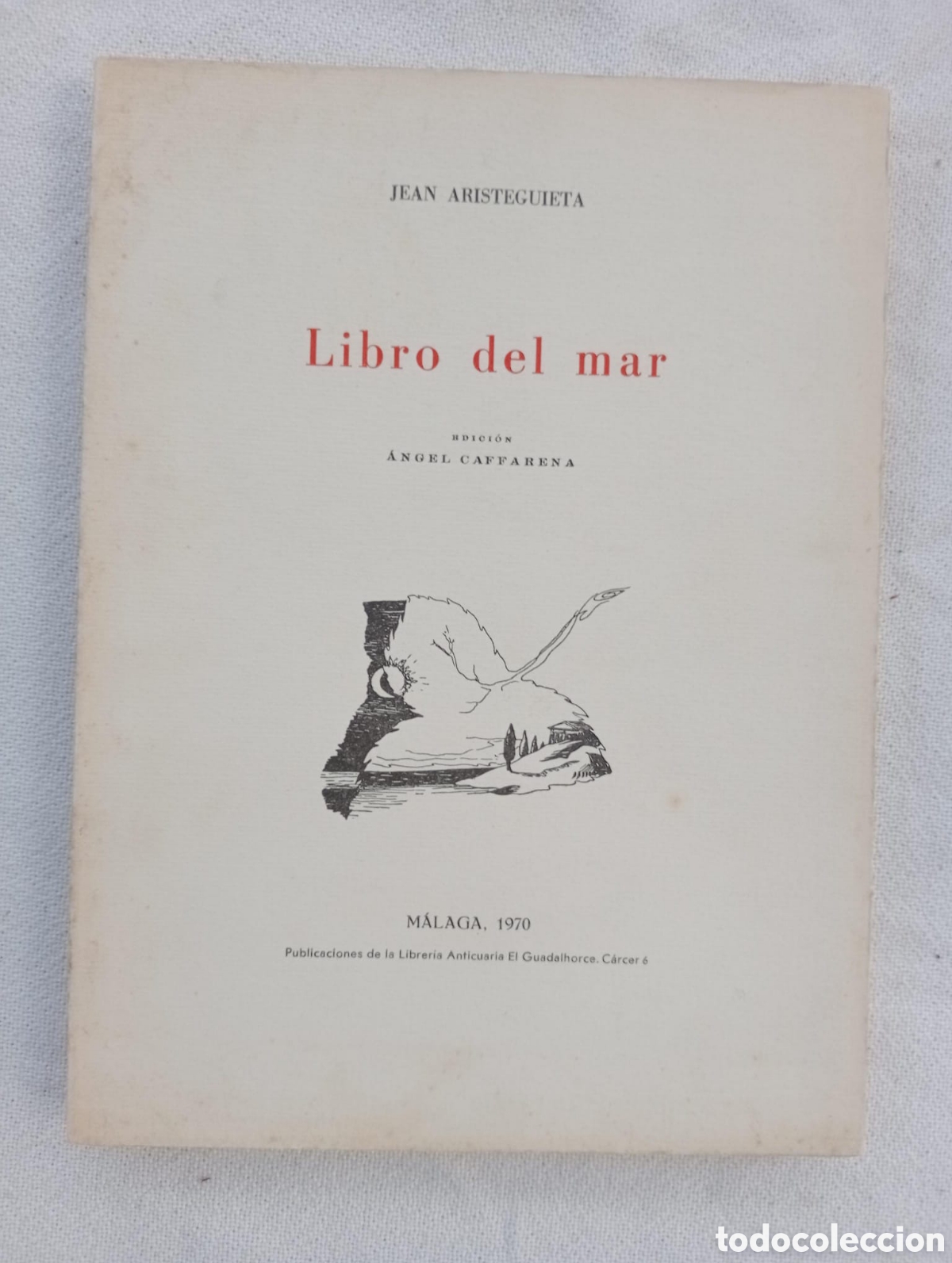 Libros de segunda mano: Libro del mar / Jean Aristeguieta. Edici&oacute;n: &Aacute;ngel Caffarena. Col. Almoraduj