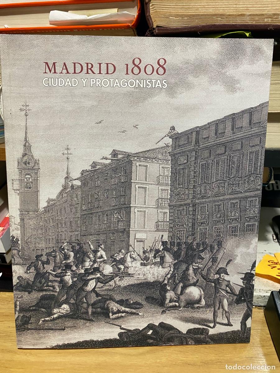 Libros de segunda mano: CIUDAD Y PROTAGONISTAS MADRID 1808