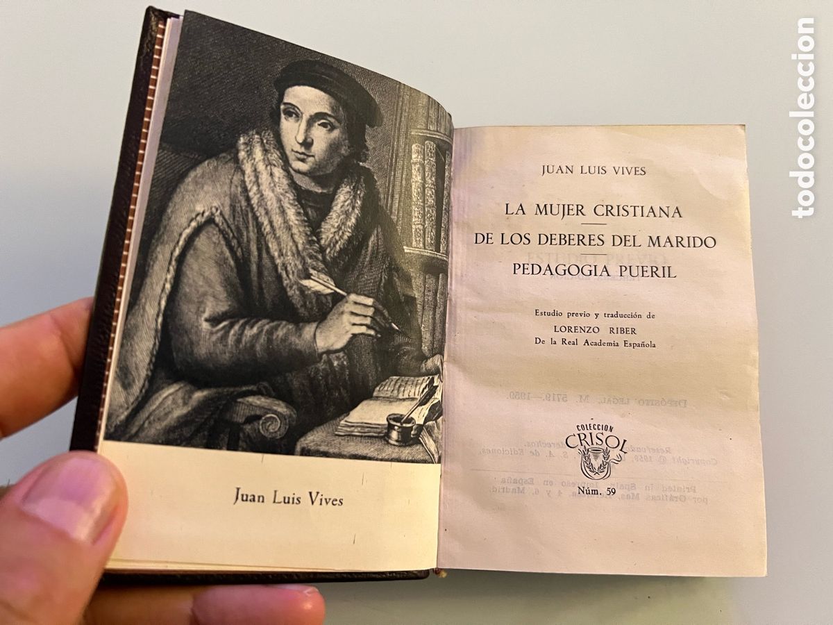 Libros de segunda mano: La mujer cristiana de los deberes del marido. Juan Luis Vives. Crisol numero 59.