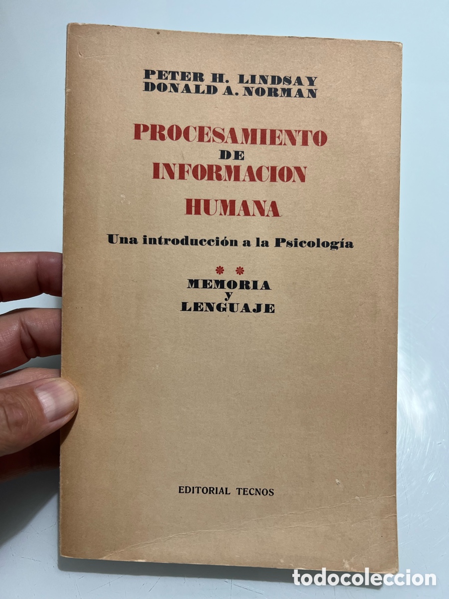 Libros de segunda mano: Procesamiento de informacion humana. Peter H. Lindsay. Editorial Tecnos 1975