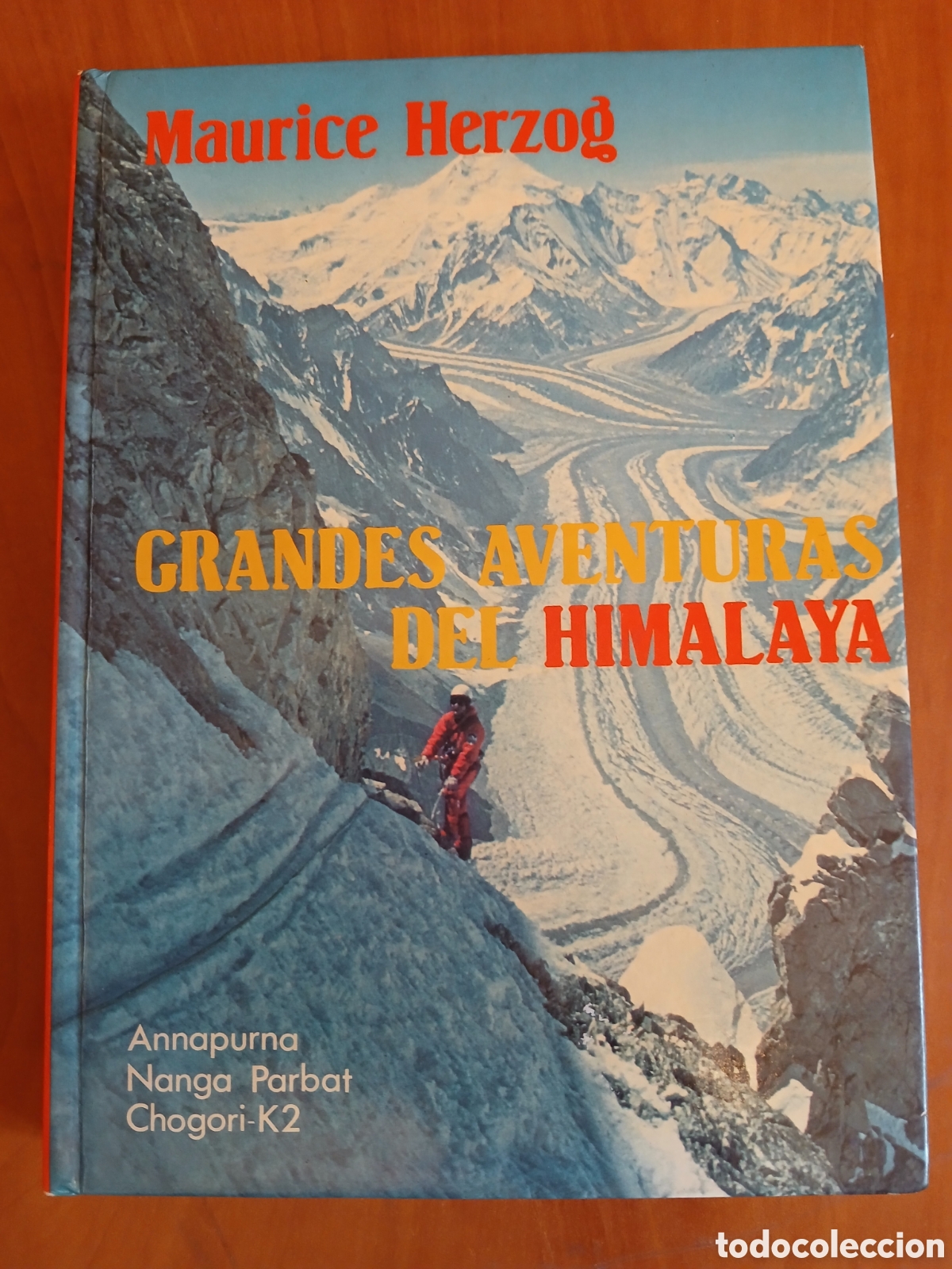 Libros de segunda mano: Grandes aventuras del Himalaya. Maurice Herzog.