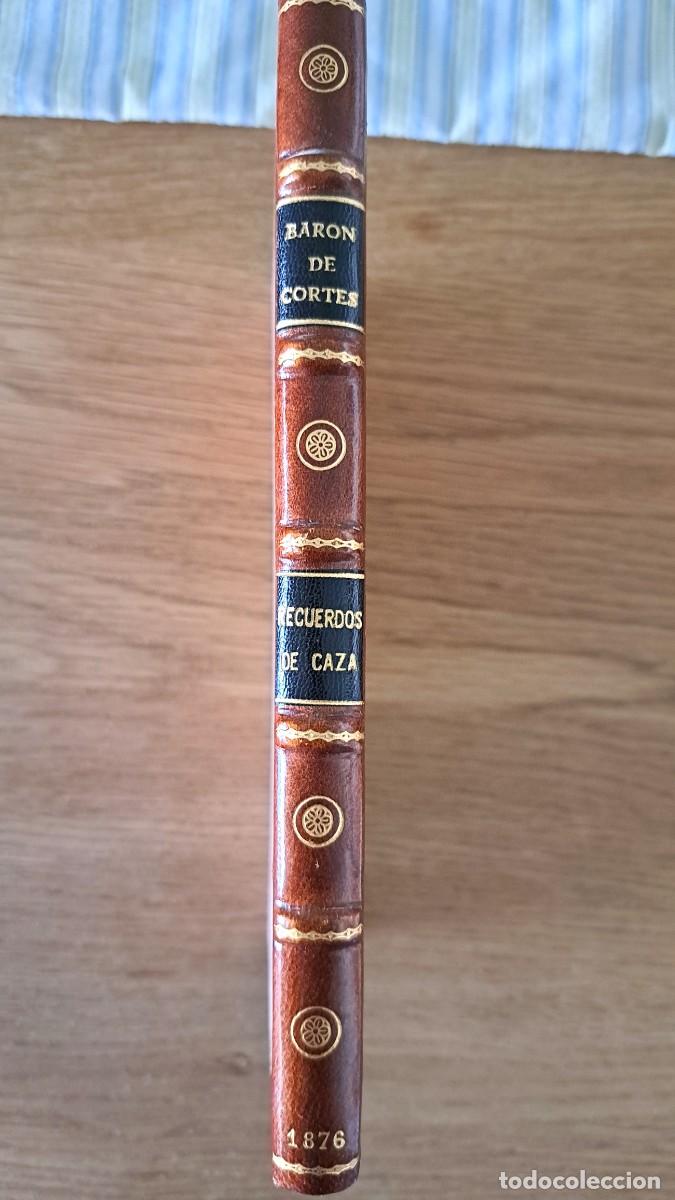 Libros de segunda mano: RECUERDOS DE CAZA. BAR&Oacute;N DE CORTES. 1876