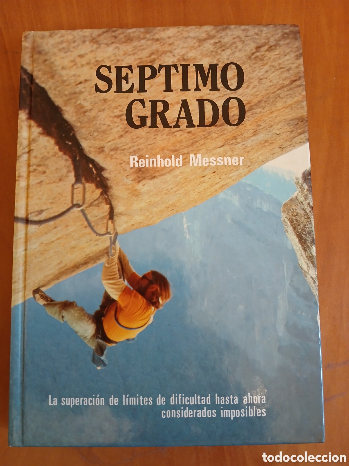 Libros de segunda mano: S&eacute;ptimo Grado. Reinhold Messner. ESCALADA.