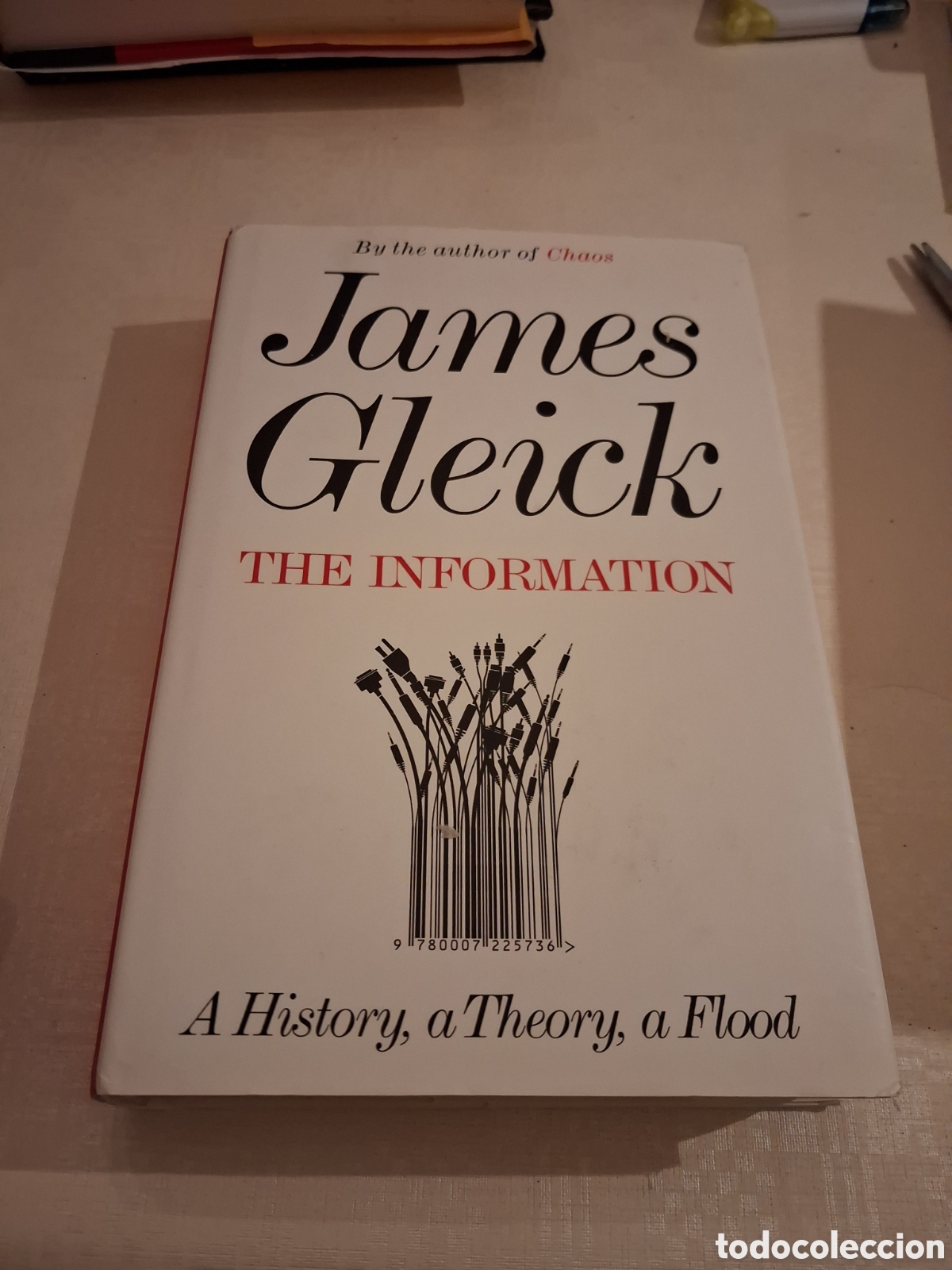 Libros de segunda mano: The Information: A History, a Theory, a Flood, James Gleick