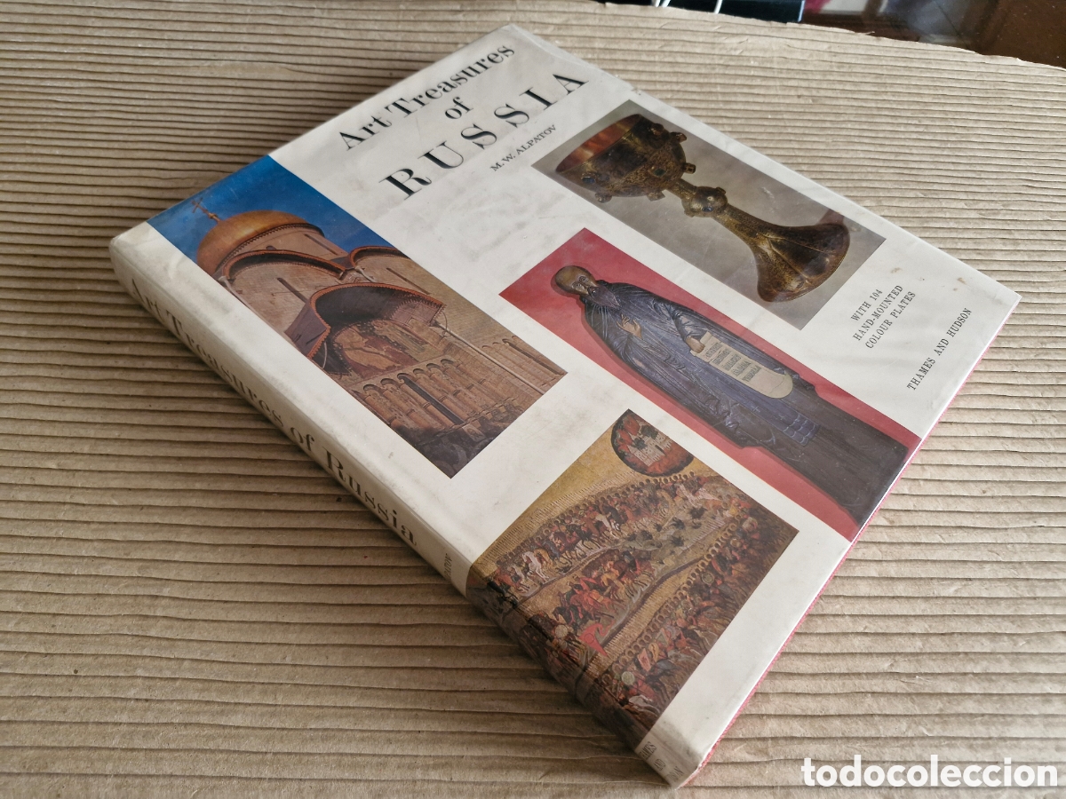 Libros de segunda mano: ART TREASURES OF RUSSIA M. W. ALPATOV -TESOROS ART&Iacute;STICOS DE RUSIA MAGNIFICA OBRA CON REPRODUCCIONES
