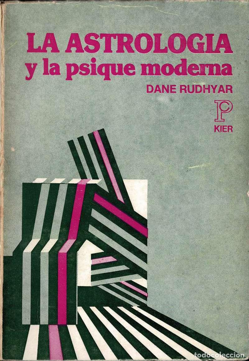 Libros de segunda mano: La Astrolog&iacute;a y la psique moderna - Dane Rudhyar