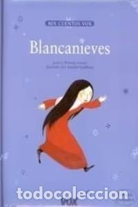 Blancanieves - Jacob y Wilheim Grimm - Vox - Harrap&acute;s - Mis Cuentos, 2236