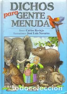 Libros de segunda mano: Dichos para Gente Menuda - 000 - Susaeta Ediciones