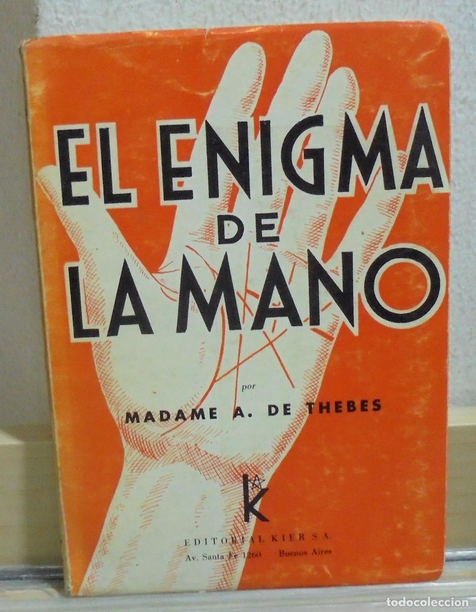Libros de segunda mano: El enigma de la mano. Madame A. de Thebes