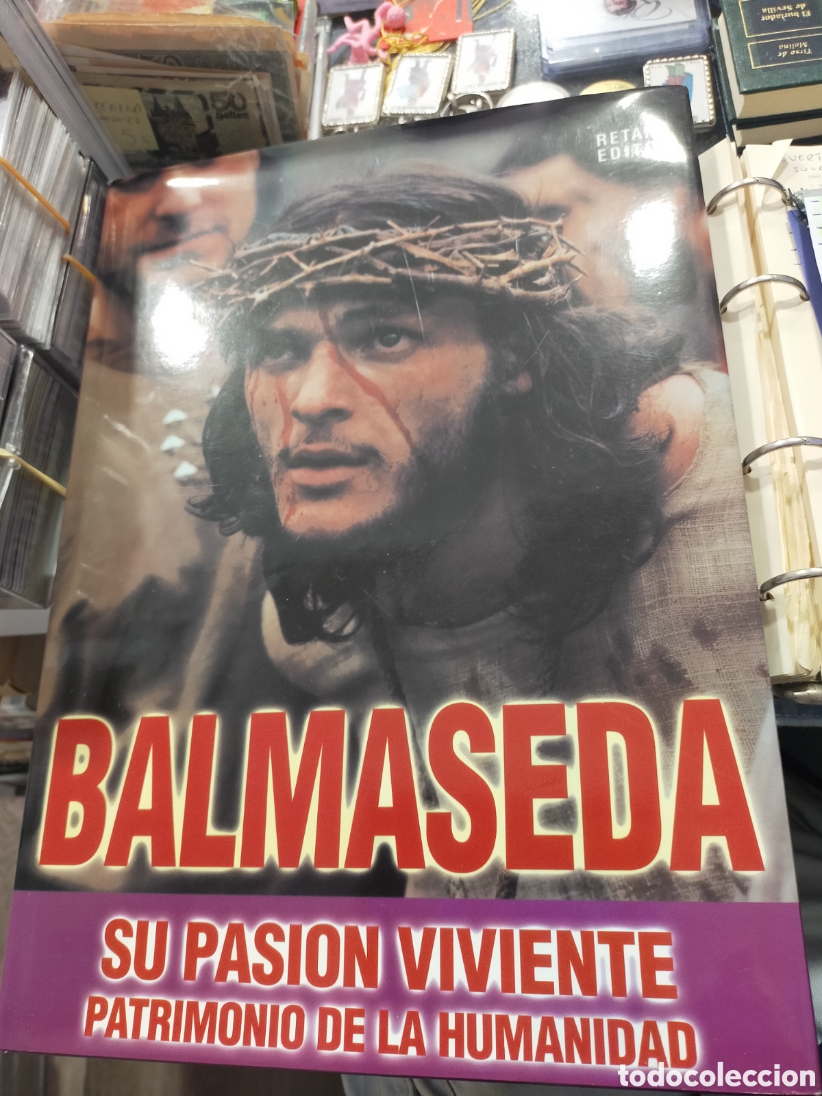 Libros de segunda mano: BALMASEDA SU PASION VIVIENTE PATRIMONIO DE LA HUMANIDAD RETANA editor MUY BUEN ESTADO