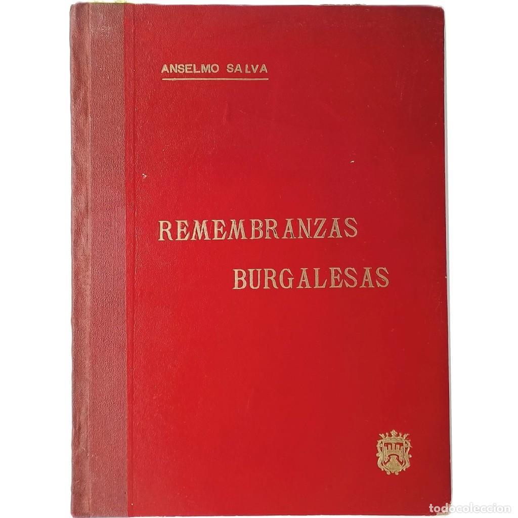 Libros de segunda mano: REMEMBRANZAS BURGALESAS. Salva, Anselmo
