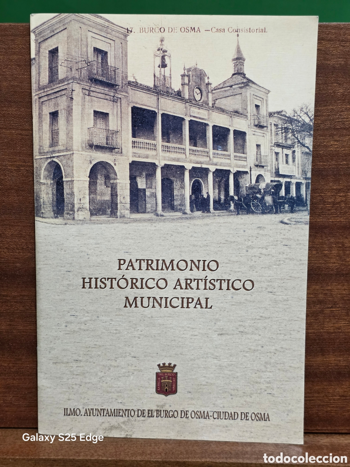 Libros de segunda mano: &rdquo;&rdquo;PATRIMONIO HIST&Oacute;RICO ART&Iacute;STICO MUNICIPAL DE EL BURGO DE OSMA&rdquo;&rdquo;...SORIA...2001..CAT&Aacute;LOGO.