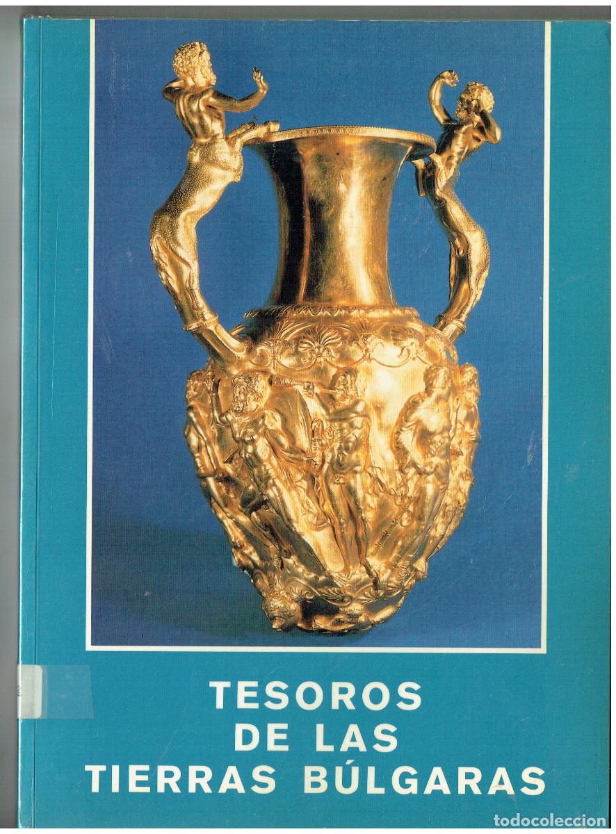 Libros de segunda mano: TESOROS DE LAS TIERRAS BULGARAS. PABELLOS MUDEJAR. JUNTA DE ANDALUC&Iacute;A, 1988.,(ST/B105)