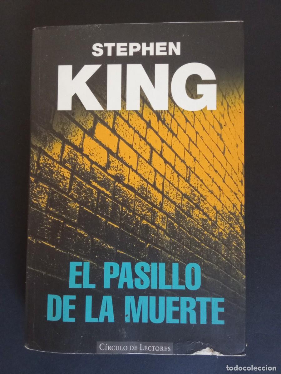 Libros de segunda mano: STEPHEN KING.- El pasillo de la muerte. C&iacute;rculo de Lectores (1997). Traducci&oacute;n de Mar&iacute;a Eugenia Cioc