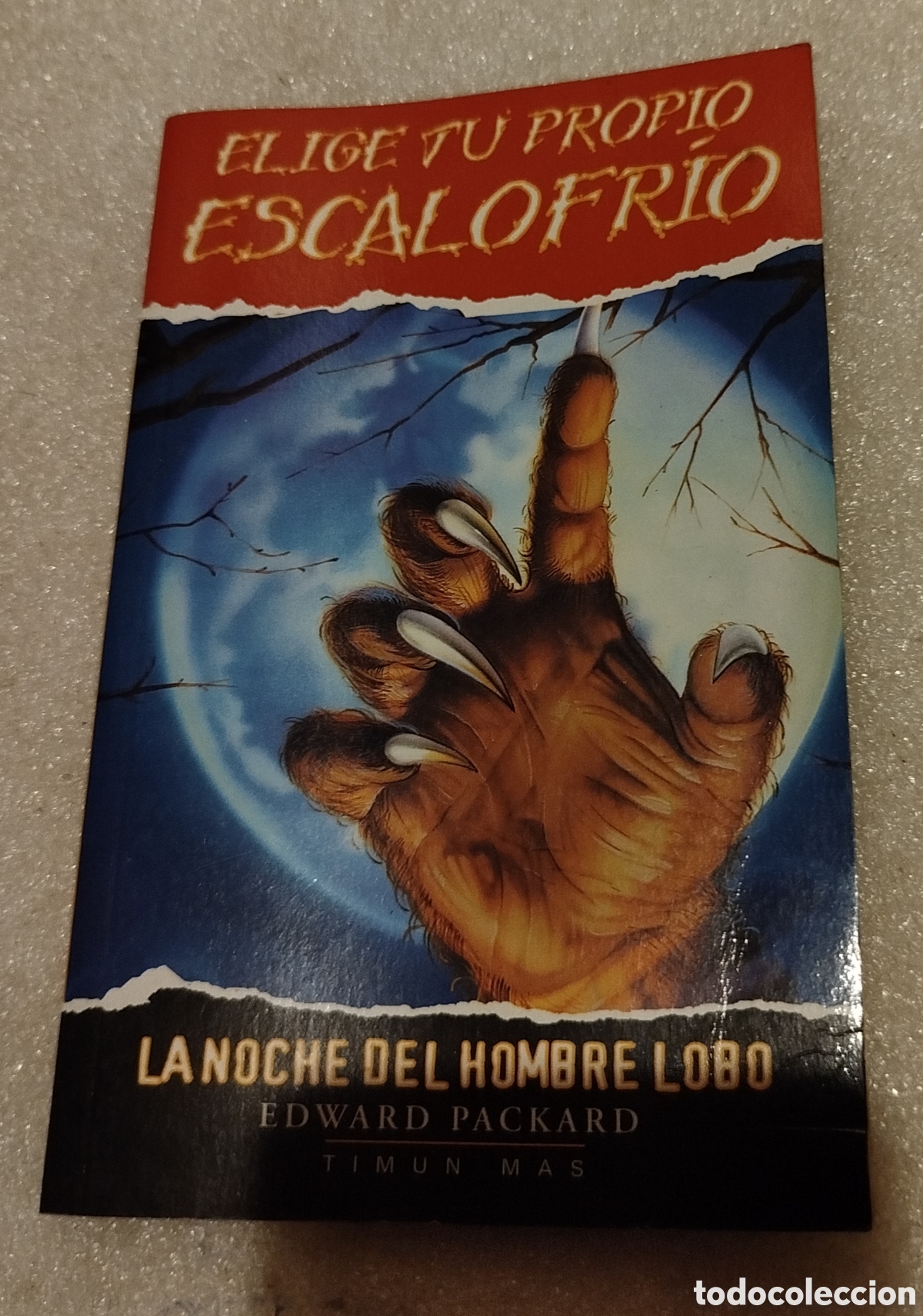 Libros de segunda mano: Elige t&uacute; propio escalofr&iacute;o. La noche del hombre lobo