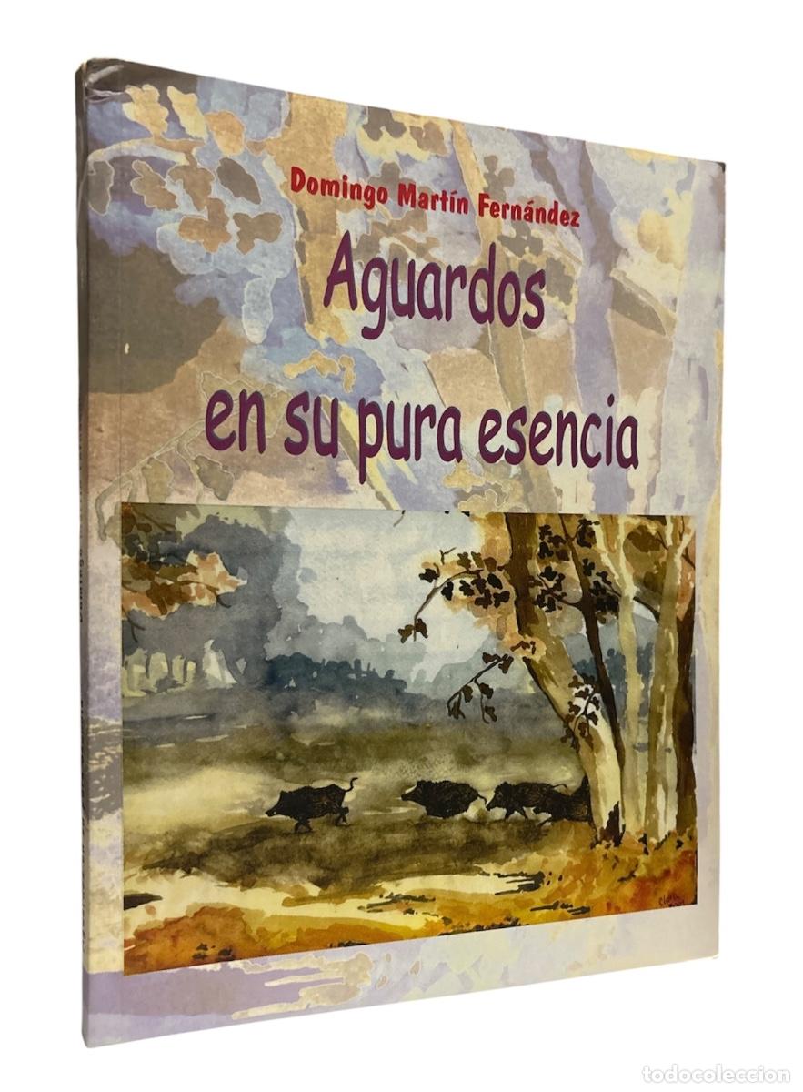 Libros de segunda mano: AGUARDOS EN SU PURA ESENCIA - Foto 1