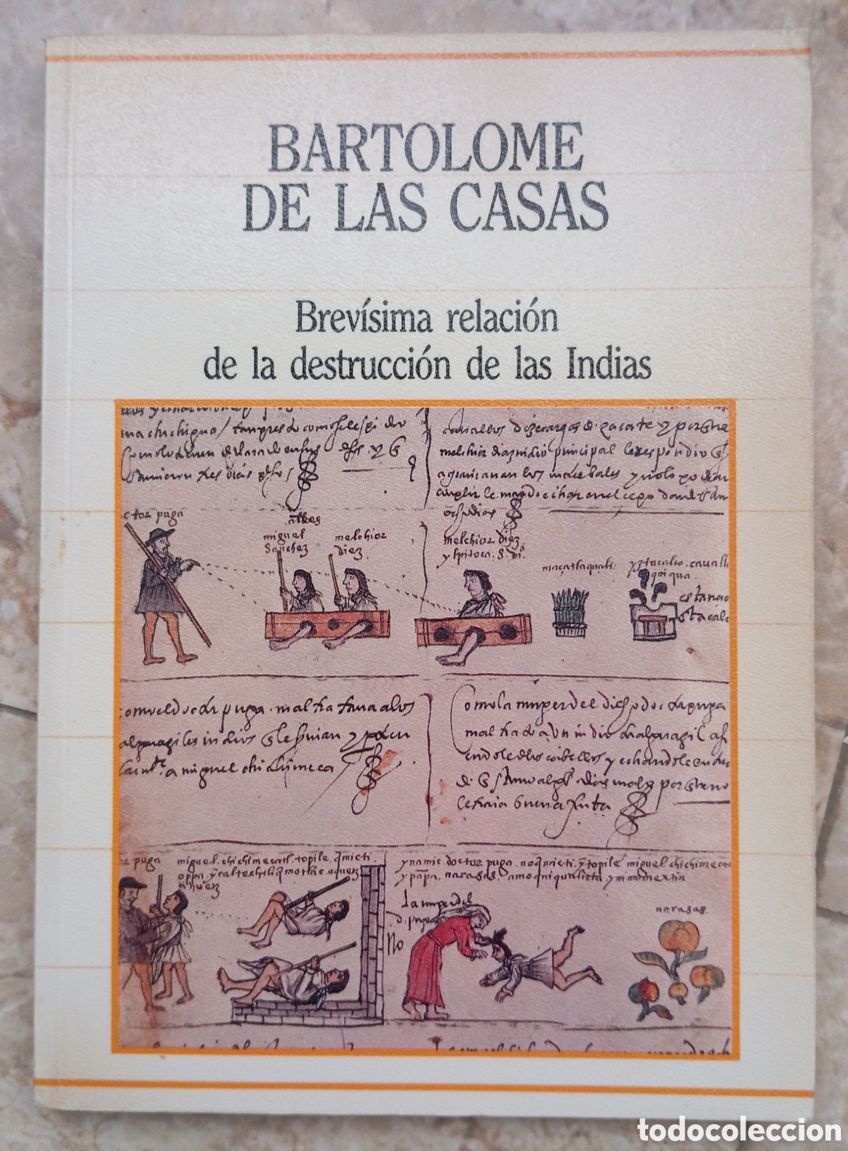 Libros de segunda mano: BREVISIMA RELACION DE LA DESTRUCCION DE LAS INDIAS - DE LAS CASAS