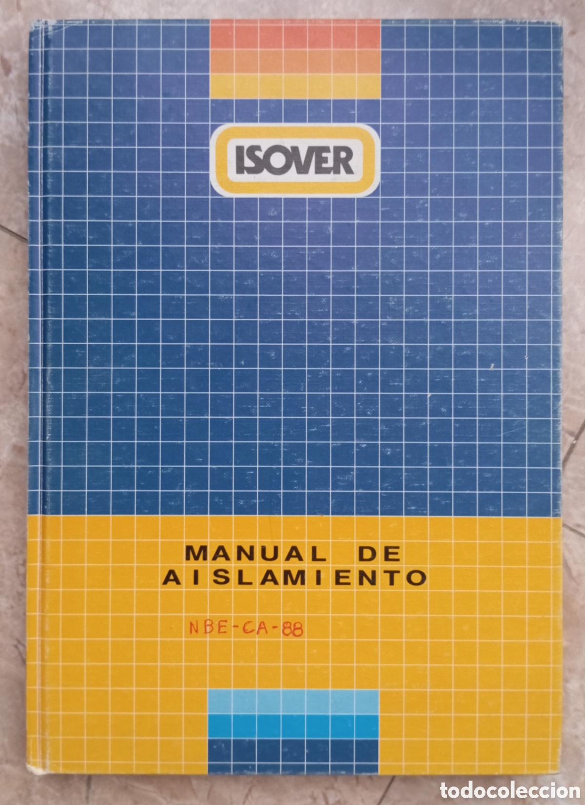Libros de segunda mano: MANUAL DE AISLAMIENTO ISOVER
