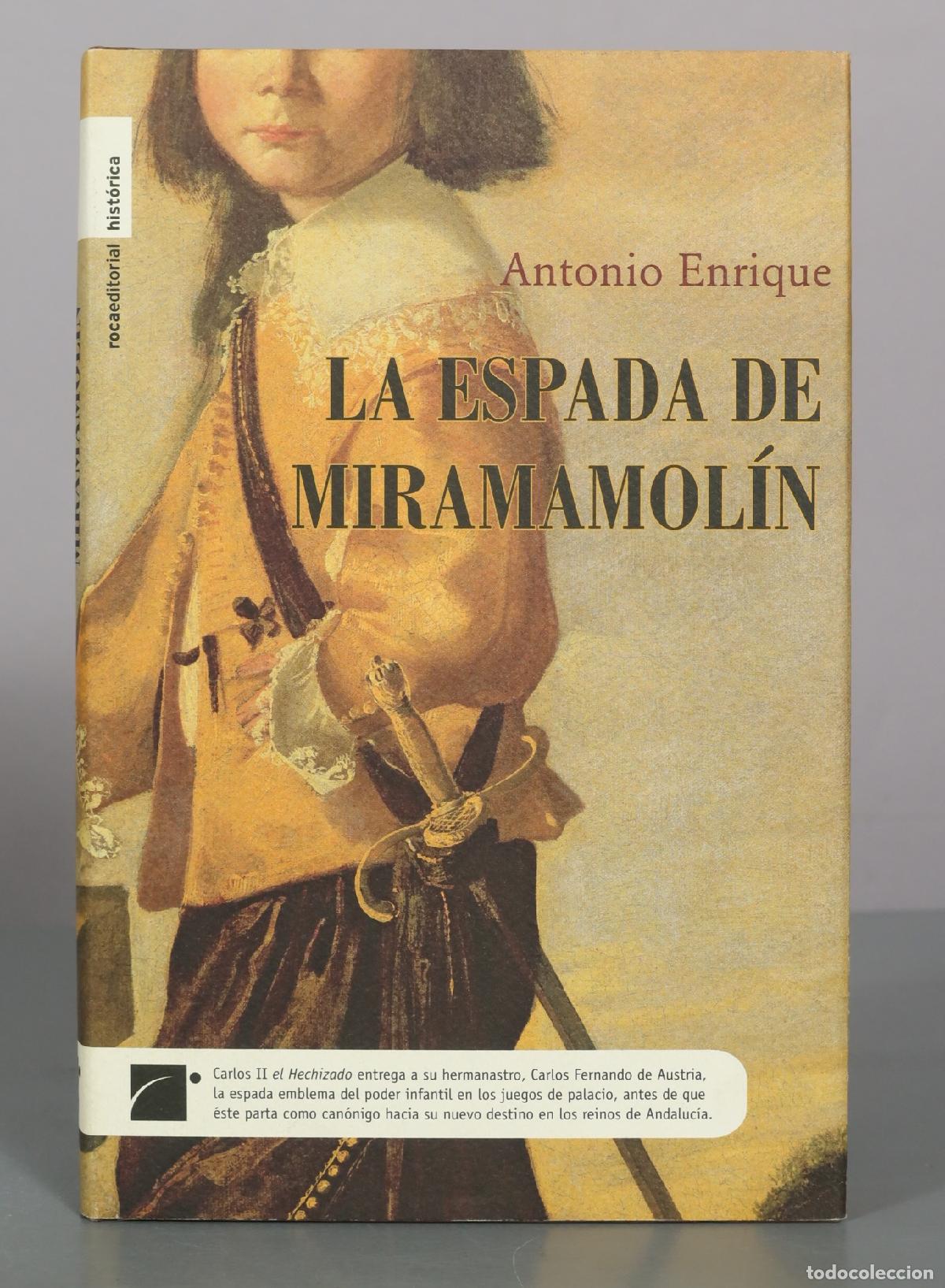 Libros de segunda mano: La espada de Miramol&iacute;n Antonio Enrique