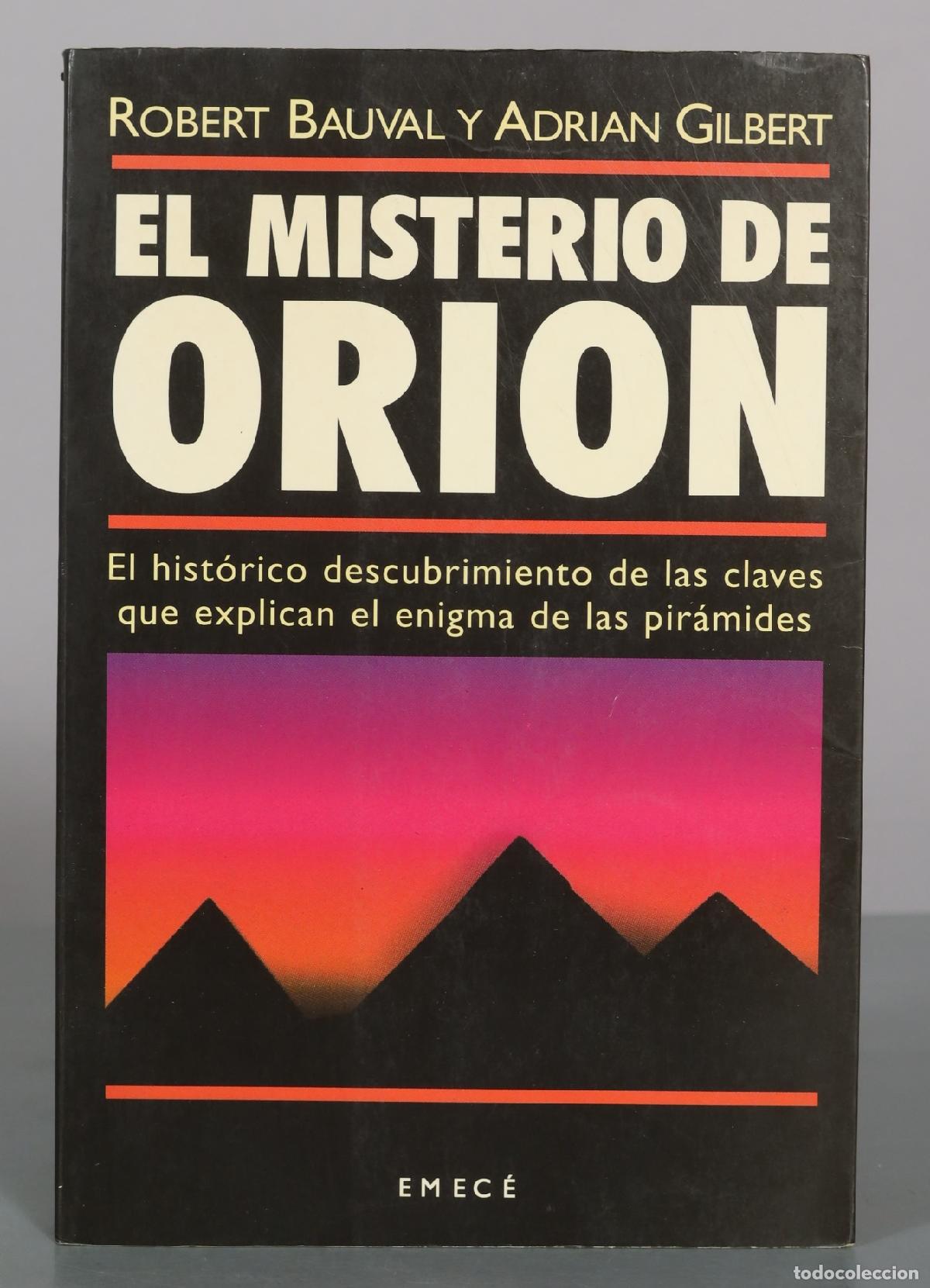 Libros de segunda mano: El misterio de Ori&oacute;n - Robert Bauval, Adrian Gilbert - Emec&eacute;