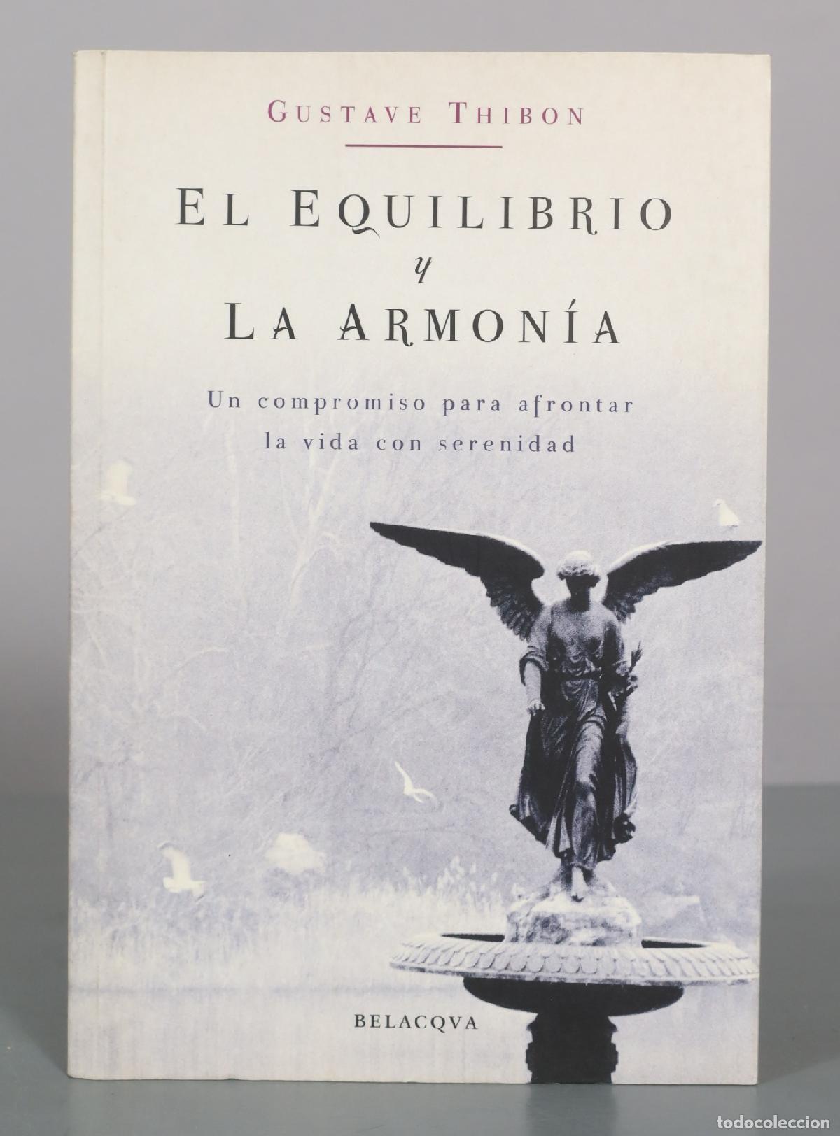Libros de segunda mano: EL EQUILIBRIO Y LA ARMON&Iacute;A THIBON, GUSTAVE