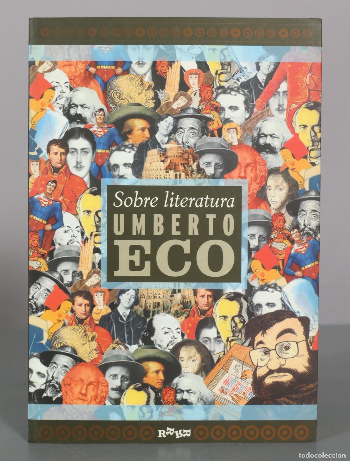 Libros de segunda mano: Sobre literatura - Umberto Eco - RqueR Editorial