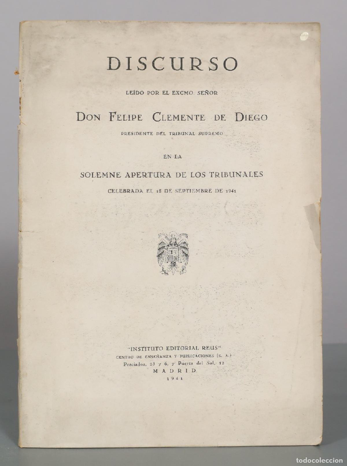 Libros de segunda mano: Discurso Solemne Apertura de los Tribunales - Felipe Clemente de Diego - Instituto Editorial Reus