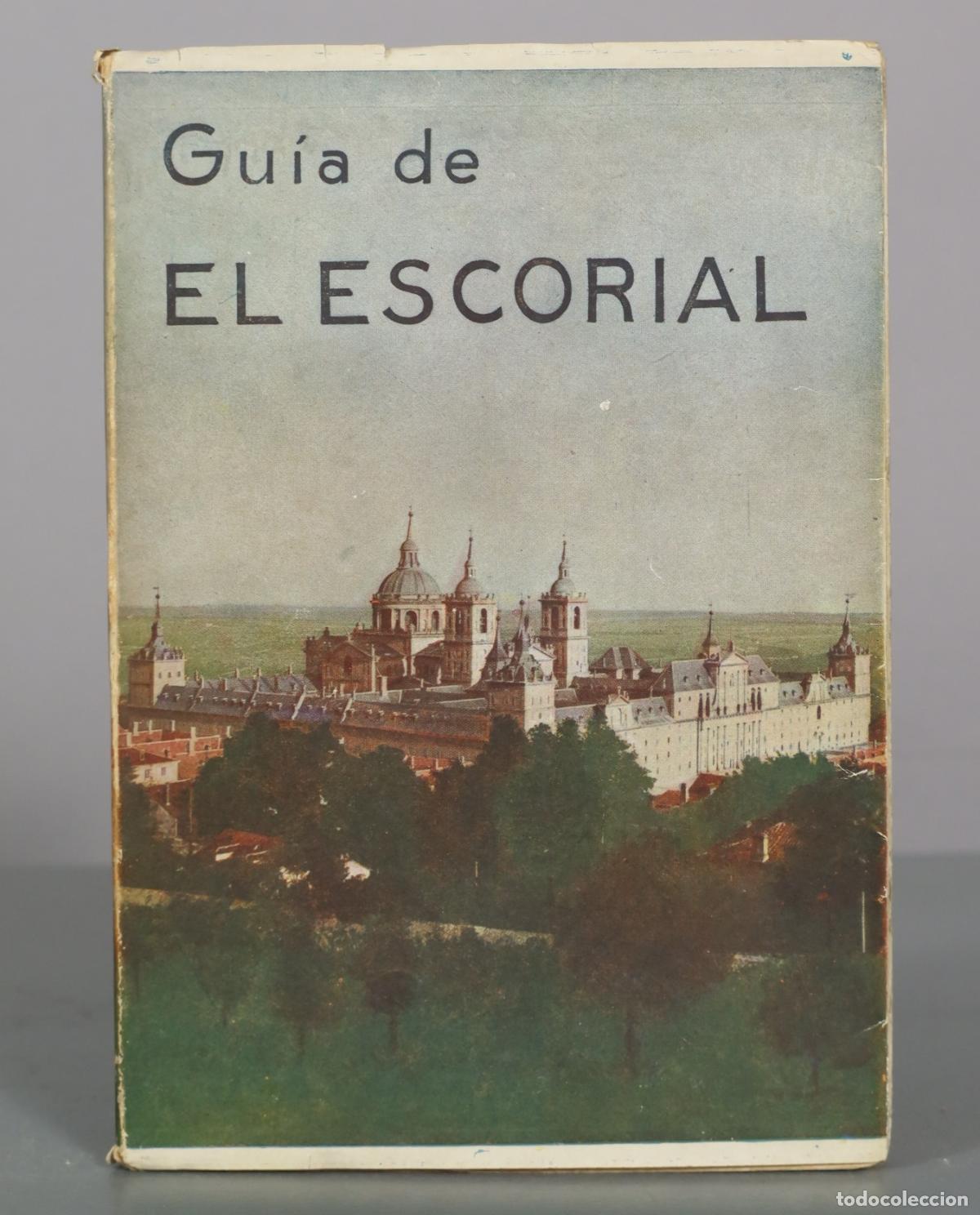 Libros de segunda mano: EL MONASTERIO DE SAN LORENZO EL REAL DE EL ESCORIAL Y LA CASITA DEL PR&Iacute;NCIPE Zarco