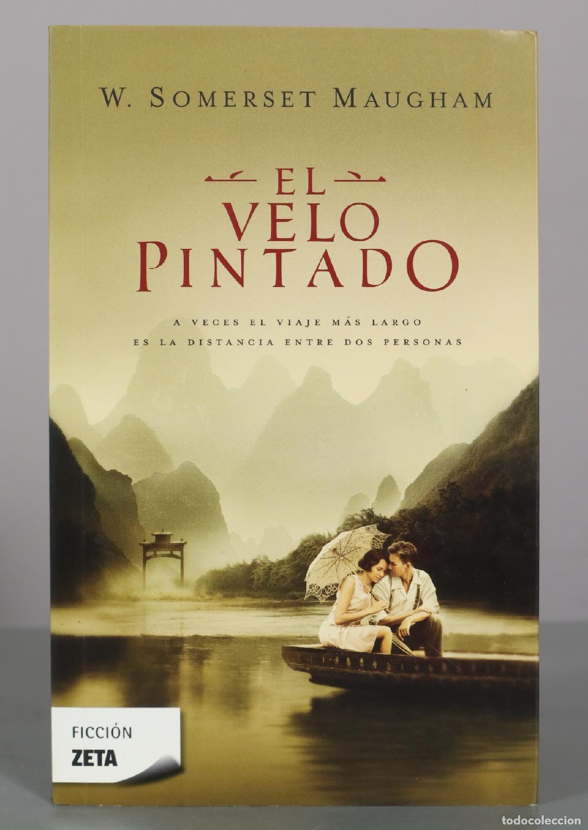 Libros de segunda mano: El velo pintado - W. Somerset Maugham - Ediciones B