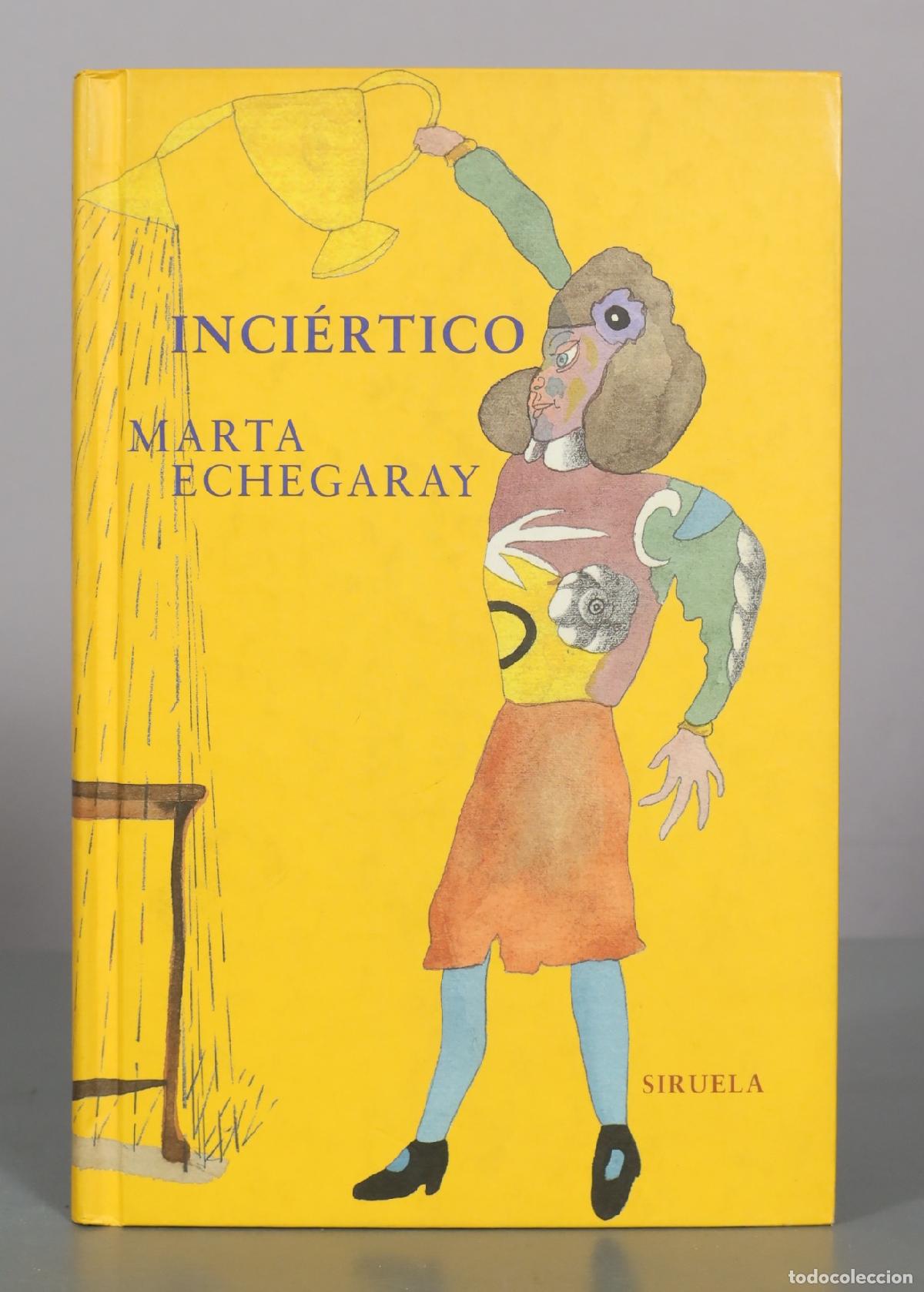 Libros de segunda mano: Inci&eacute;rtico: o La Rica Historia del Sexto Oc&eacute;ano - Marta Echegaray - Editorial Siruela