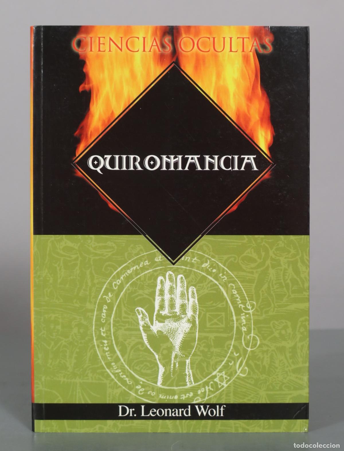 Libros de segunda mano: Quiromancia - Dr. Leonard Wolf - Ciencias Ocultas - Edimat Libros