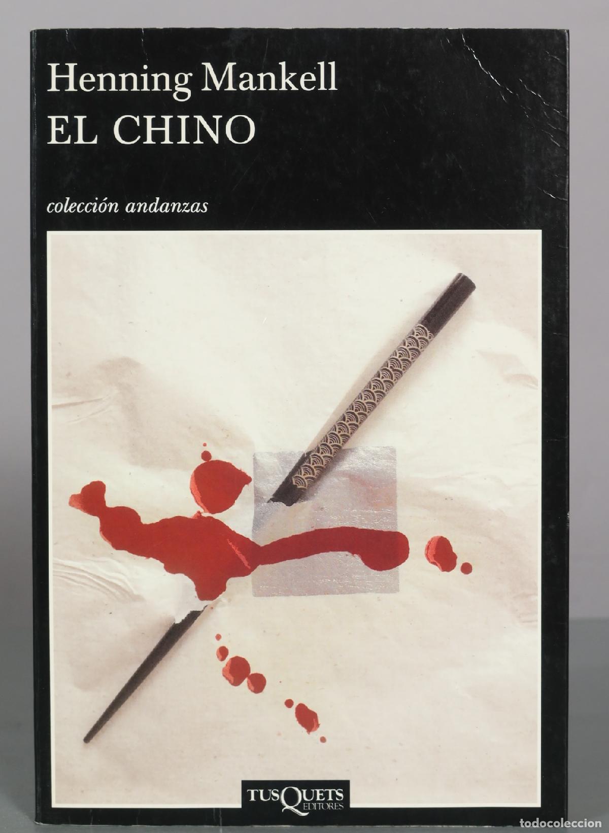 Libros de segunda mano: El chino - Henning Mankell - Tusquets