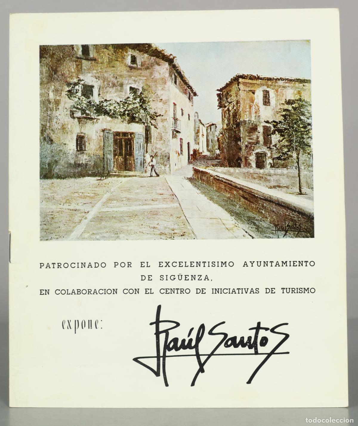 Libros de segunda mano: D&iacute;ptico exposici&oacute;n Ra&uacute;l Santos - Ayuntamiento de Sig&uuml;enza