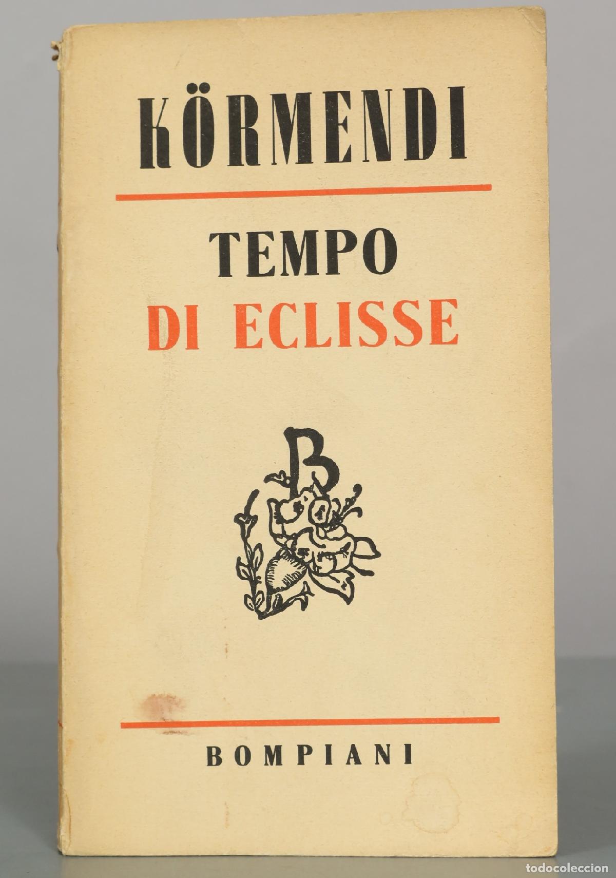 Libros de segunda mano: Tempo di eclisse - Ferenc K&ouml;rmendi - Bompiani