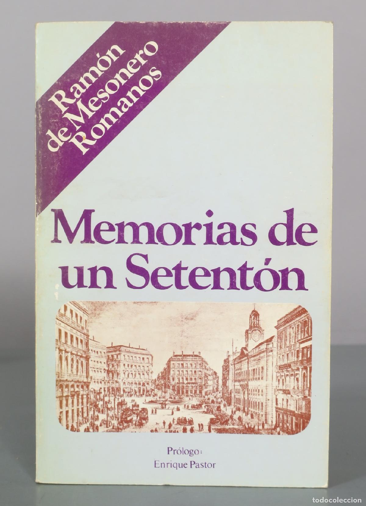 Libros de segunda mano: Memorias de un Setent&oacute;n - Ram&oacute;n de Mesonero Romanos