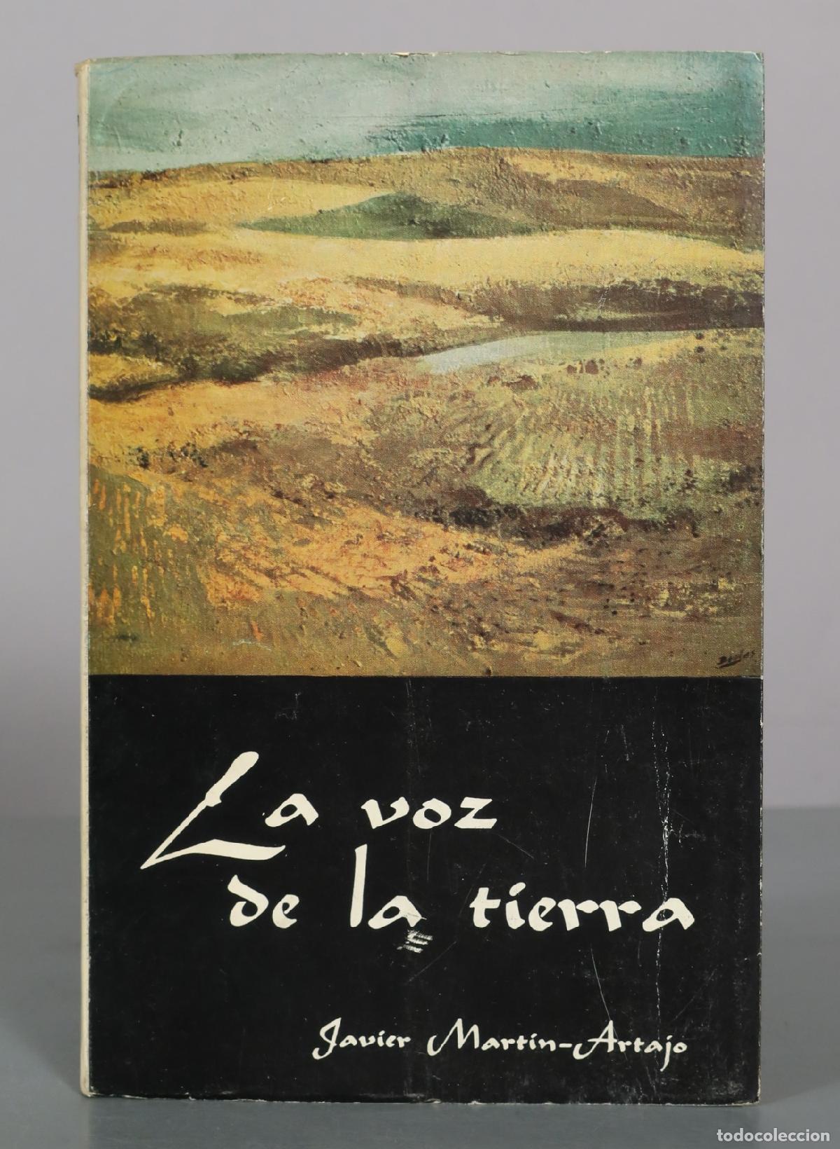 Libros de segunda mano: La voz de la tierra - Javier Mart&iacute;n-Artajo - Editorial Raycar