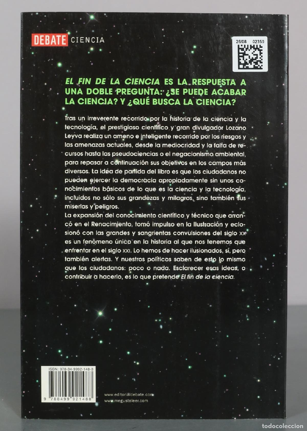 Libros de segunda mano: El fin de la ciencia - Manuel Lozano Leyva - Editorial Debate - Foto 2