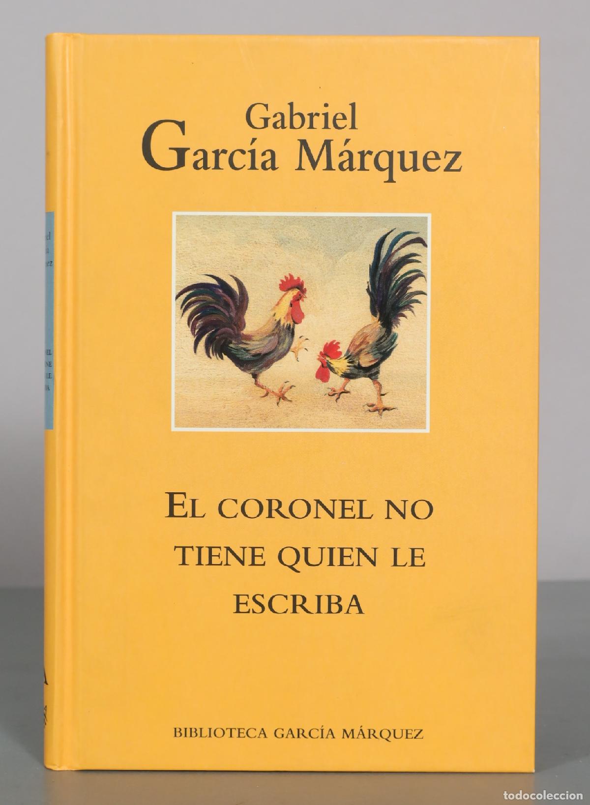 Libros de segunda mano: El coronel no tiene quien le escriba - Gabriel Garc&iacute;a M&aacute;rquez