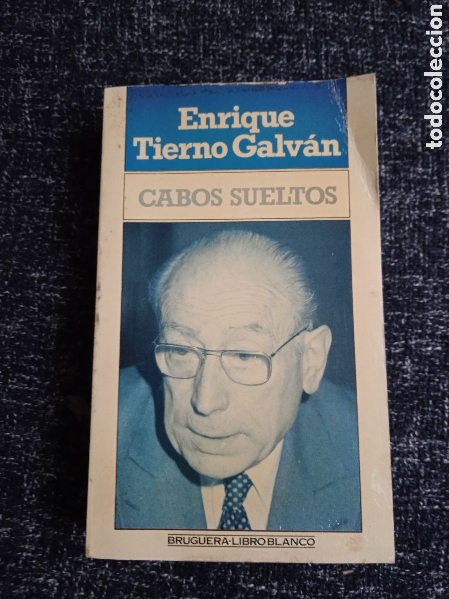Libros de segunda mano: Cabos sueltos / Enrique Tierno Galv&aacute;n