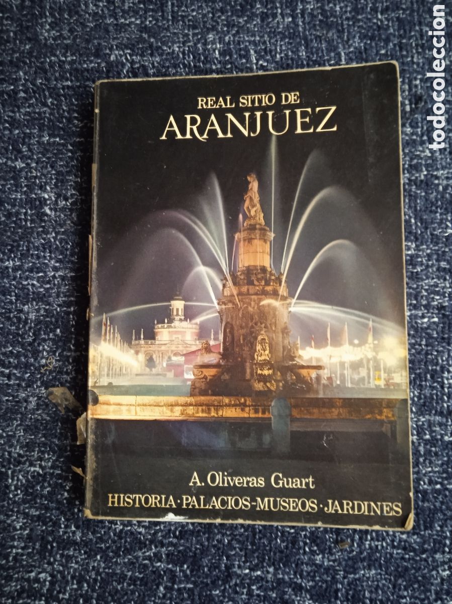 Libros de segunda mano: Gu&iacute;a de Aranjuez. Historia, palacios-museos y jardines / ANGEL OLIVERAS GUART