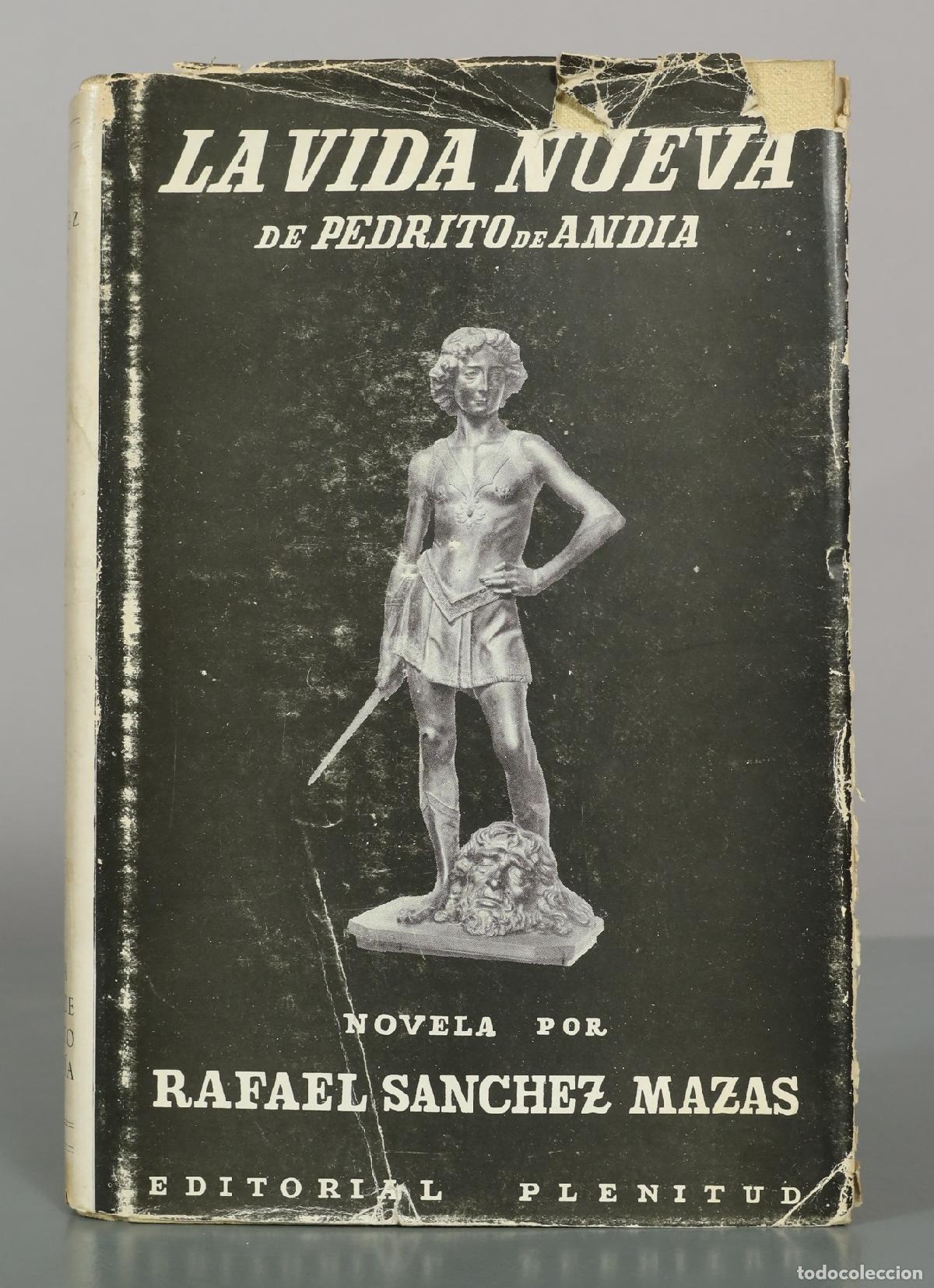 Libros de segunda mano: La vida nueva de Pedrito de And&iacute;a - Rafael S&aacute;nchez Mazas - Editora Nacional