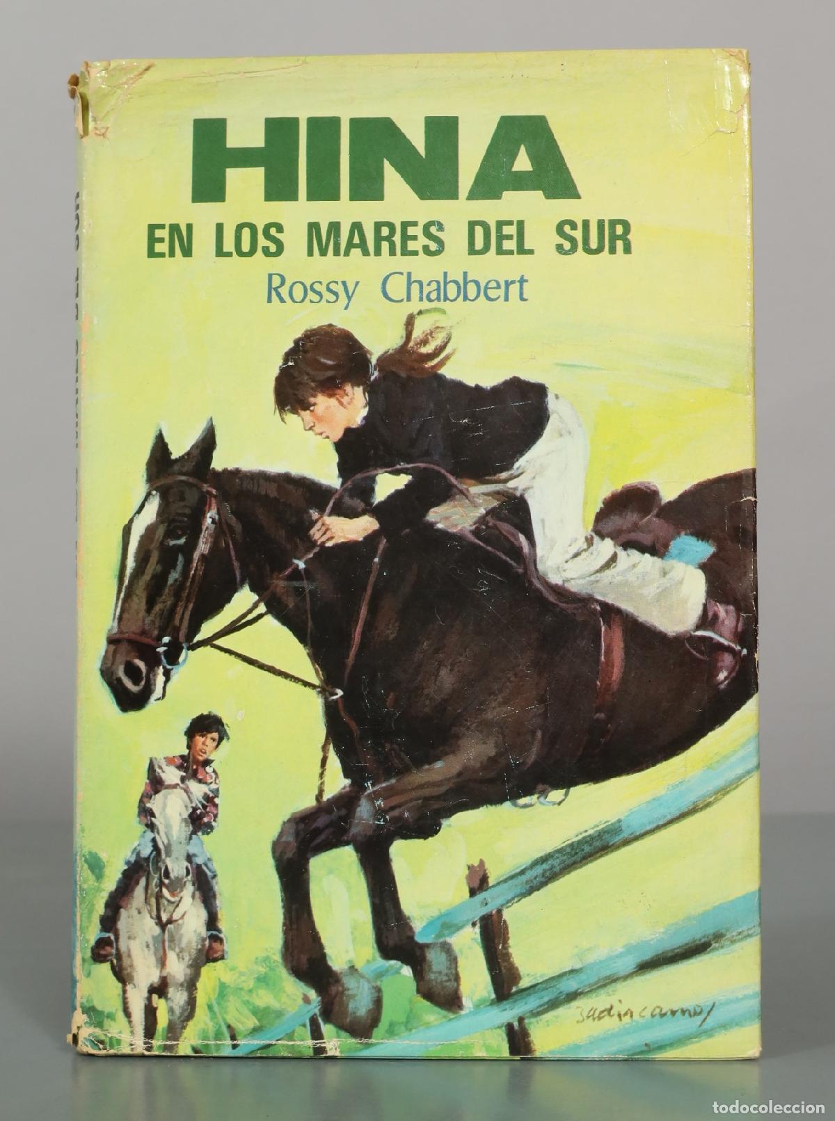 Libros de segunda mano: Hina en los mares del sur - Rossy Chabbert - Editorial Molino