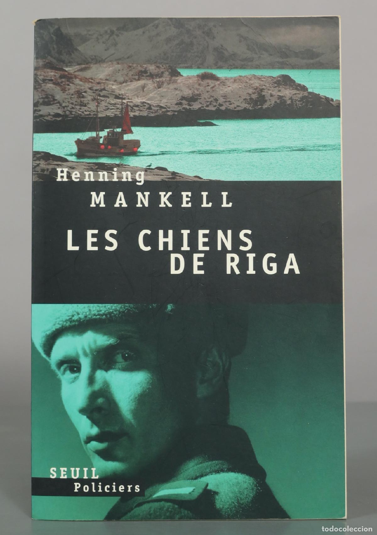 Libros de segunda mano: Les Chiens de Riga Henning Mankell