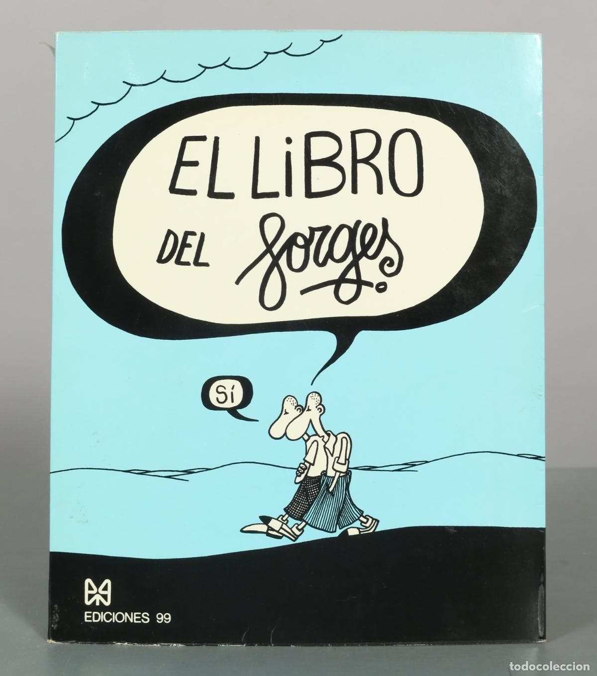 Libros de segunda mano: El libro del Forges - Antonio Fraguas, Forges - Ediciones 99