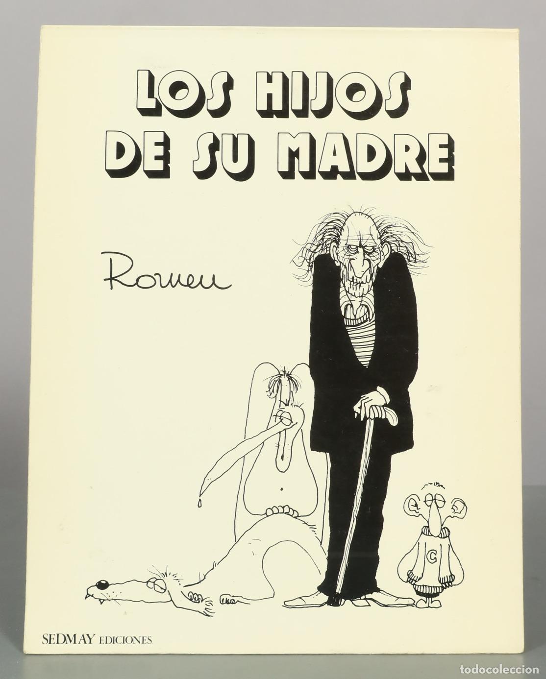 Libros de segunda mano: Los hijos de su madre - Carlos Romeu - Sedmay Ediciones