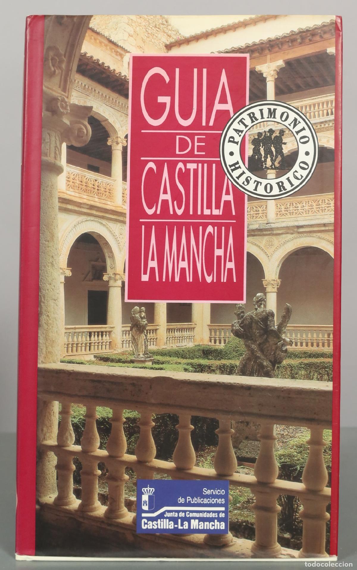 Libros de segunda mano: Gu&iacute;a de Castilla-La Mancha: Patrimonio Hist&oacute;rico - Servicio de Publicaciones de la Junta de