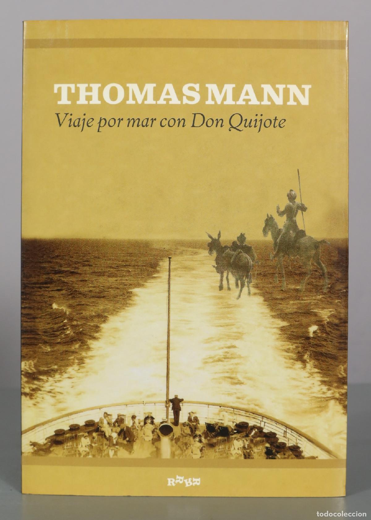Libros de segunda mano: Viaje por mar con Don Quijote - Thomas Mann - Editorial RqueR