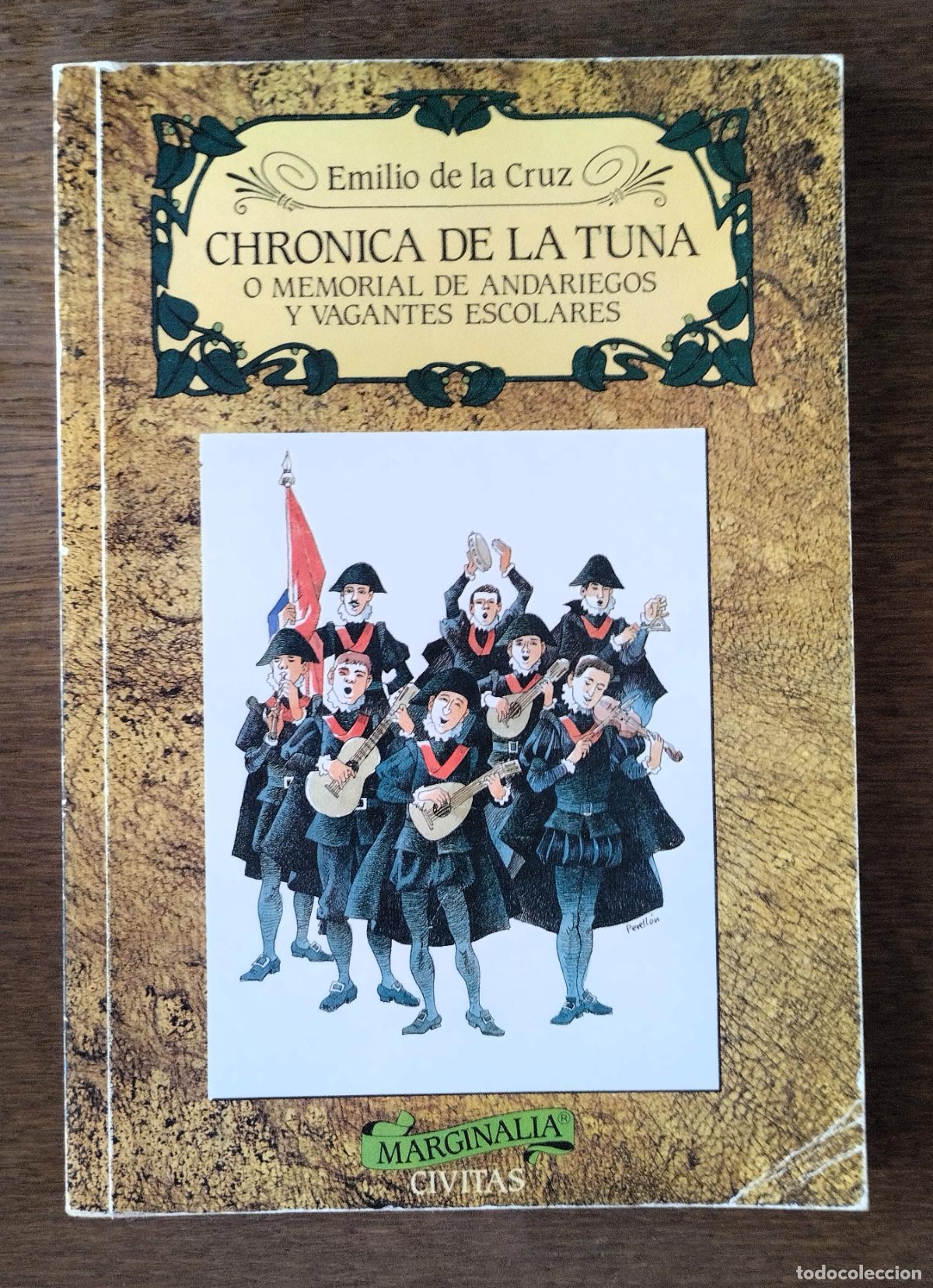 Libros de segunda mano: Emilio de la Cruz, Chr&oacute;nica de la tuna o memorial de andariegos y vagantes escolares, Marginalia, 19