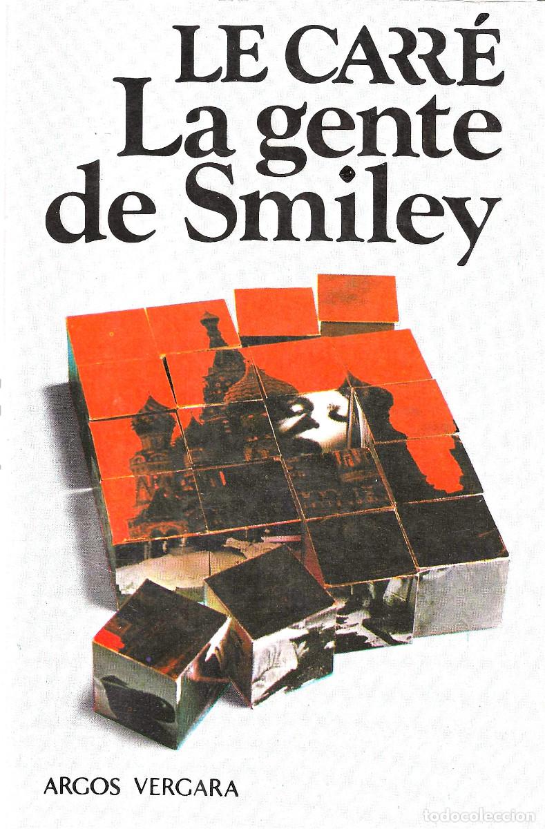 Libros de segunda mano: La gente de Smiley, edici&oacute;n Argos Vergara 1980